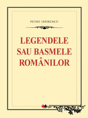 cover image of Legendele sau basmele românilor